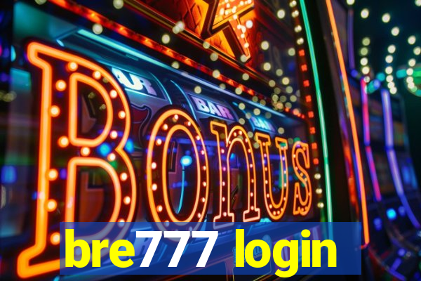 bre777 login